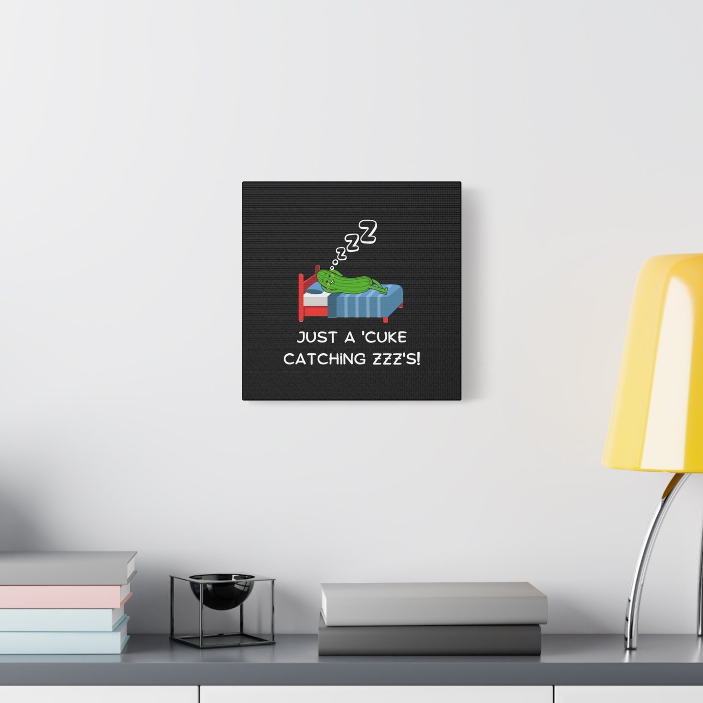 Funny Cucumber Matte Canvas, Stretched, 1.25", Just a Cuke Catching Zzzs Sleepy Pun Decor, Cute Food Pun Canvas Art, Quirky Home Decor