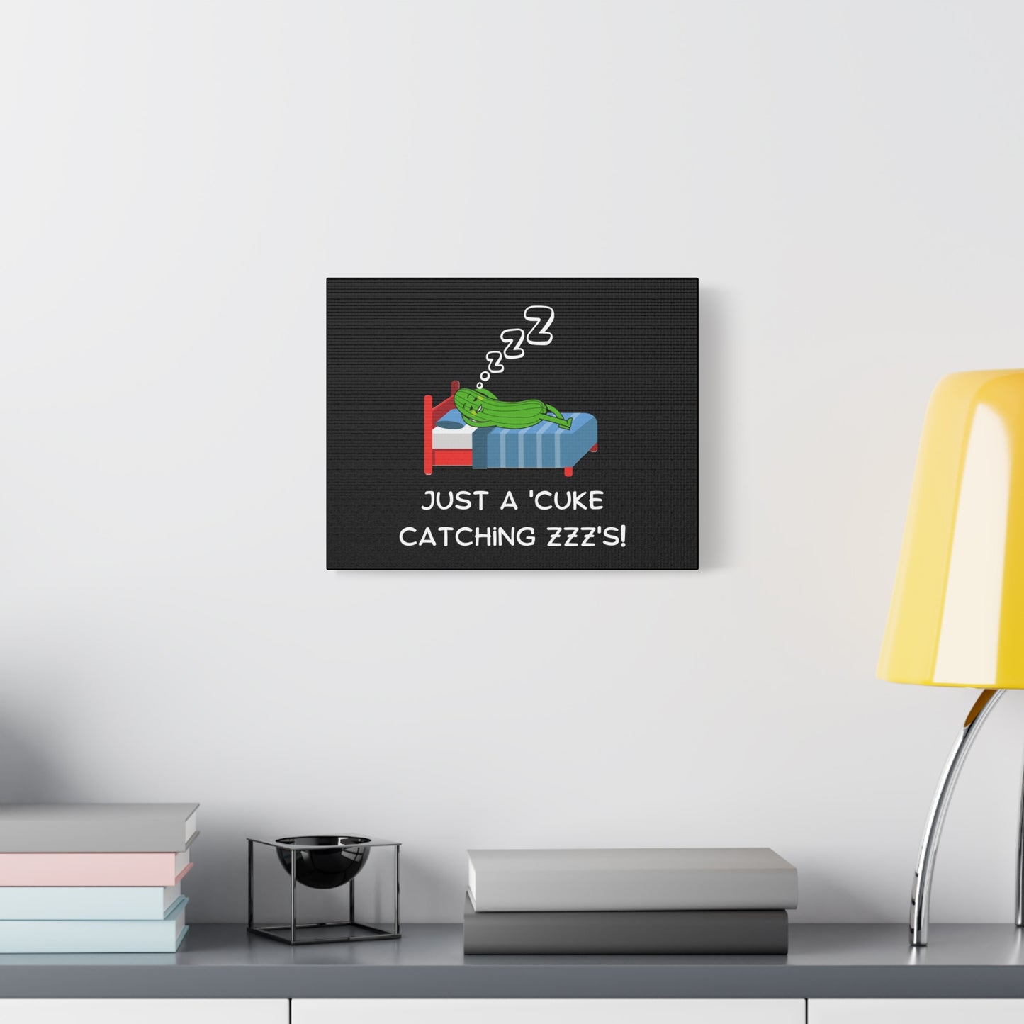Funny Cucumber Matte Canvas, Stretched, 1.25", Just a Cuke Catching Zzzs Sleepy Pun Decor, Cute Food Pun Canvas Art, Quirky Home Decor