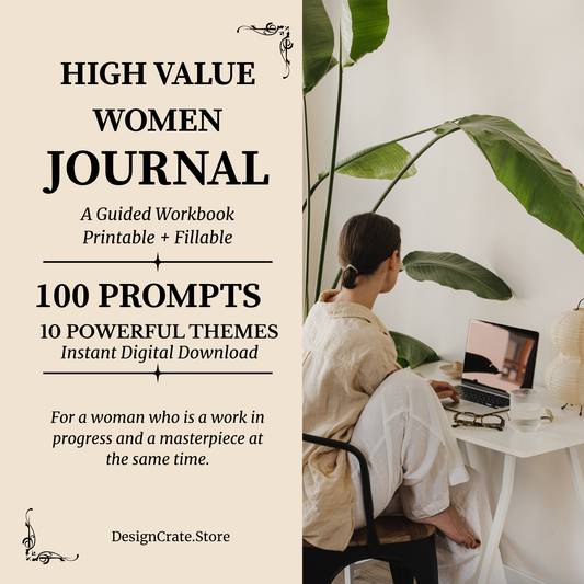 High Value Woman Journal — 100 Guided Self-Worth Prompts (Printable + Fillable PDF)